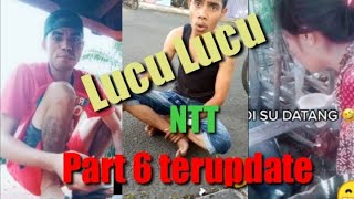 Lucu-Lucu Ntt Part 6 2021 Terudapte