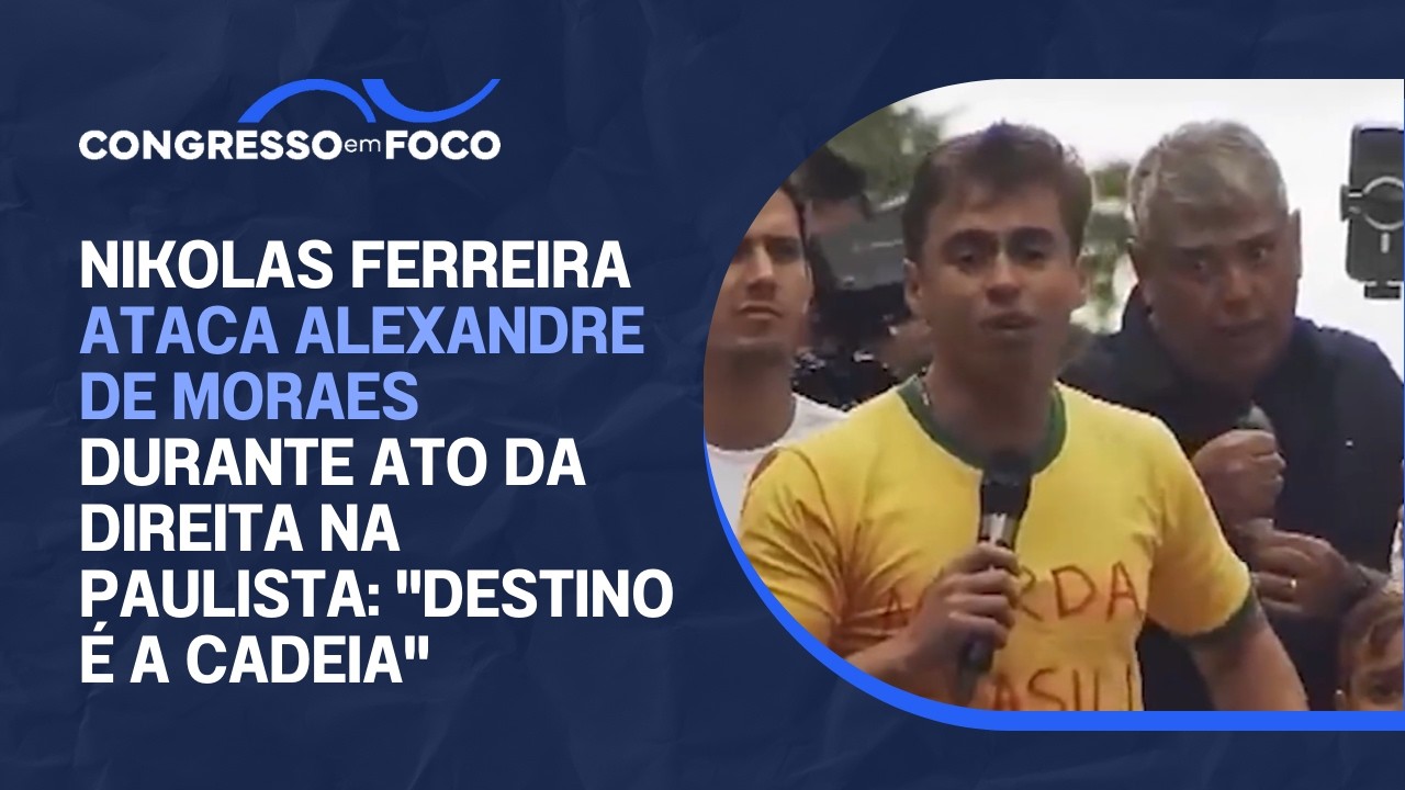 Nikolas Ferreira ataca Alexandre de Moraes durante ato da direita na Paulista: "Destino é a cadeia"
