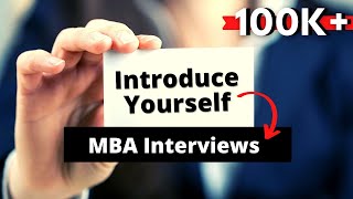 How to Introduce Yourself in MBA Interview (English) | Introduction Example  MBA Interview Question