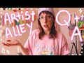 ~*ARTIST ALLEY Q+A*~ my worst con, how much to bring, travel tips, YES