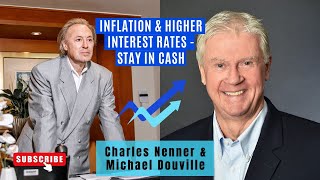 Charles Nenner Interview With Michael Douville | Inflation & Higher Interest Rates - Stay In Cash