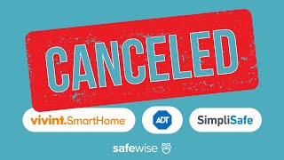 How do you cancel a home security system | Ask SafeWise