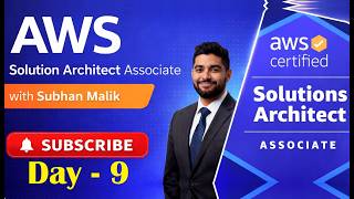 AWS Solutions Architect Associate Day-9 Full Course | Zero to Hero (SAA-C03) |  Beginner to Advanced
