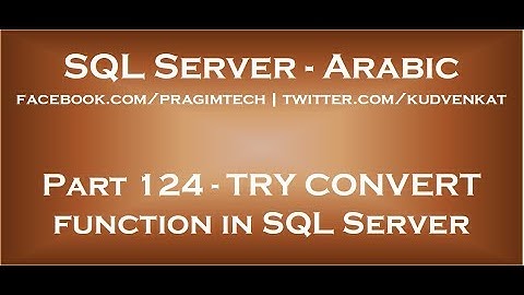 TRY CONVERT function in SQL Server 2012 in arabic