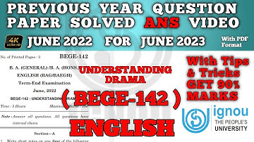 BEGE 142 Previous Year Question Paper Ans | BEGE 142 Study Material | #Bege142 Understanding Drama