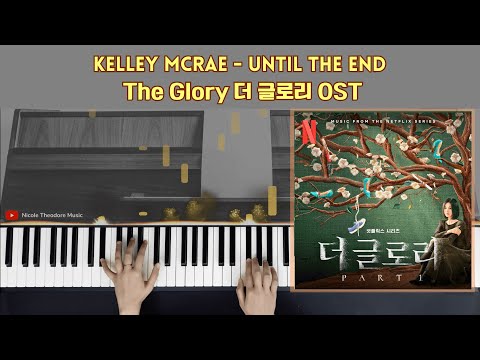 Until the end (The Glory) - Kelley McRae