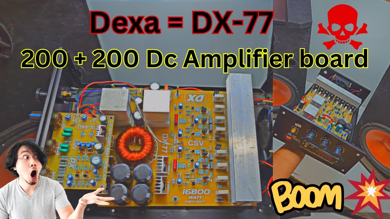12 volt dc tractor & car Amplifier , Dexa= Dx77 200 + 200 amplifier Board & amplifier 