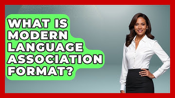 What Is Modern Language Association Format? - The Language Library