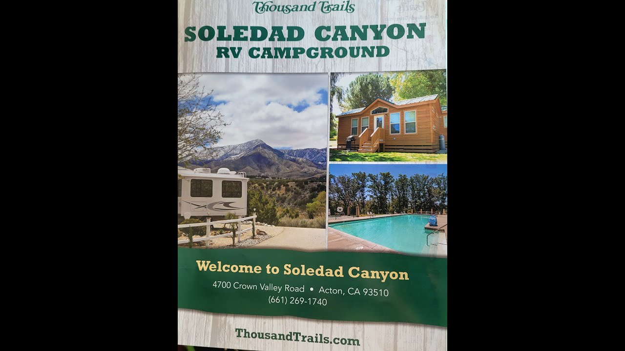 Roaming Roberts 20251022 Быстрый просмотр Thousand Trails Soledad Canyon 