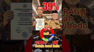 39% Masih Ragu Ijasah JOKOWI...STOP or lanjut? #shorts #jokowi #beritaterkini
