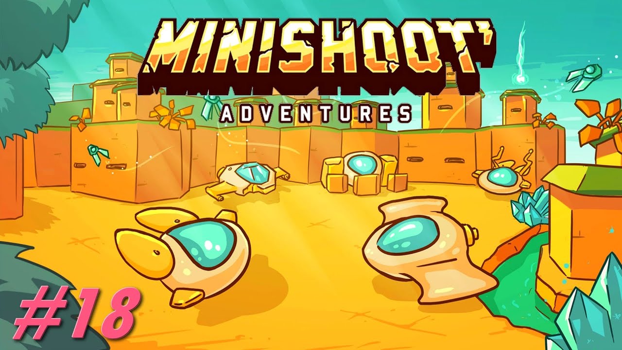 Minishoot' Adventures 100% [18] Esprits à tout Prix