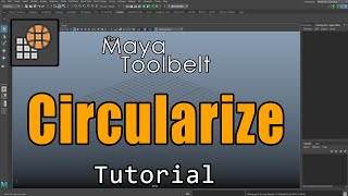 The Maya Toolbelt - Circularize