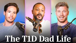 What Fatherhood Looks Like With Type 1 Diabetes (T1D)