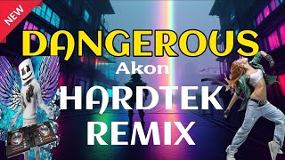 Dangerous By Akon New Hardtek Remix 2025 Disco Remix Pmv Official Channel