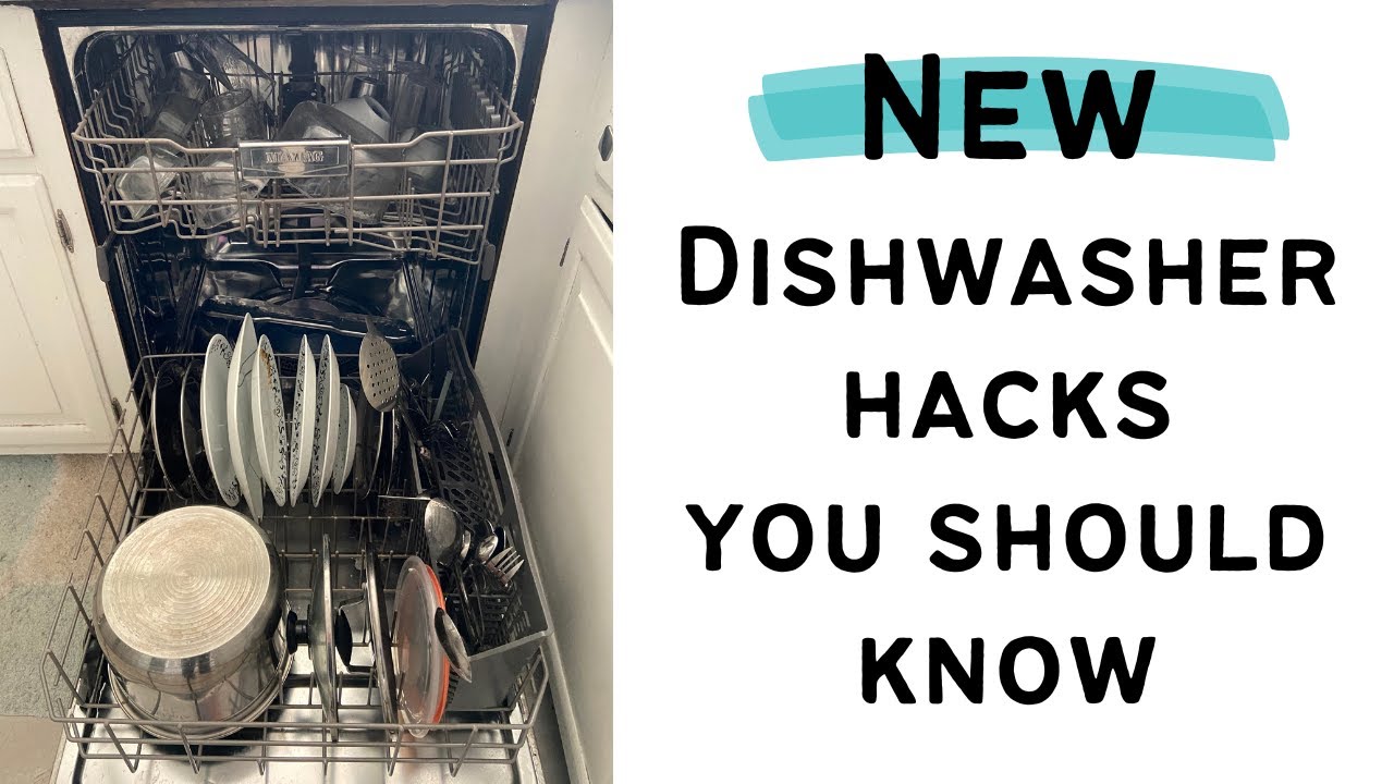 Dishwasher Hacks You Can't Live Without Tips and Tricks to Optimize