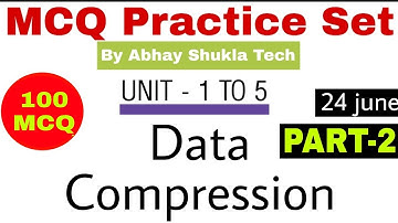 Part 2 | Data Compression mcq | mcq que ans 2021 | aktu online exam 2021 | most important mcq