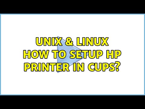 Unix & Linux: How to setup HP printer in CUPS? (3 Solutions!!)