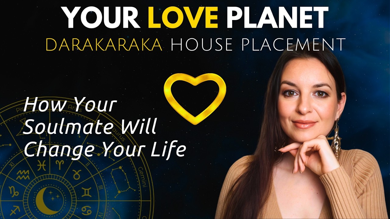 Darakaraka In All 12 Houses: How Your Relationships Will Transform Your Destiny