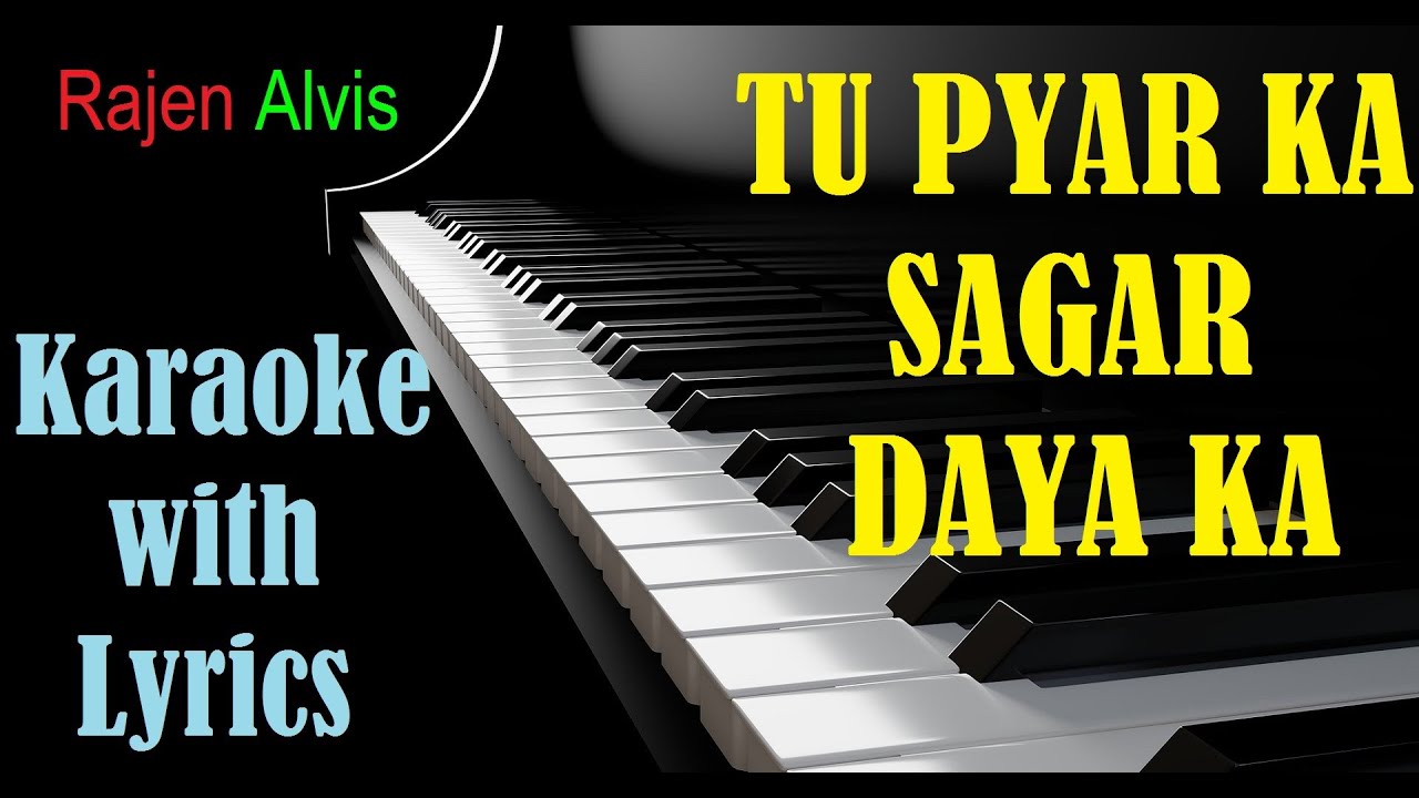 Tu Pyar ka sagar daya ka  Karaoke with Lyrics  Hindi Christian Song