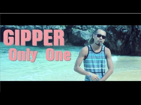 [Official] GIPPER "Only One" Music Video