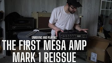 Mesa Boogie Mark 1 Reissue - the FIRST Mesa