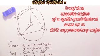 how to prove that opposite angles of a cyclic quadrilateral are supplementary (180)