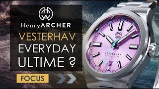 Henry Archer Vesterhav : Solides Specs & Top Qualité-Prix — Tout savoir sur cette Everyday Watch !