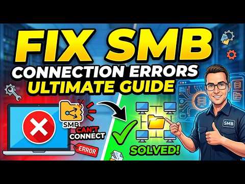 How to Fix SMB Connection Errors: The Ultimate Troubleshooting Guide