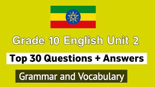 Top 30 Questions from Grade 10 English Unit 2  :- Questions and answers 