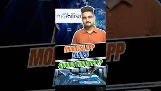 #MobiliseApp Lab IPO - Should you Apply? #ipo2026