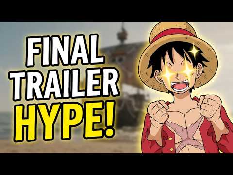 Luffy's ONE PIECE Live Action Final Trailer Reaction