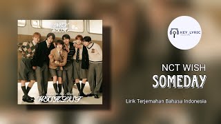 NCT WISH - SOMEDAY | Lirik Terjemahan Bahasa Indonesia