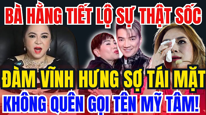 SỐC: Phương Hằng Bóc Trần Sự Thật Khiến Đàm Vĩnh Hưng Tái Mặt, Mỹ Tâm Cũng Bị Gọi Tên!
