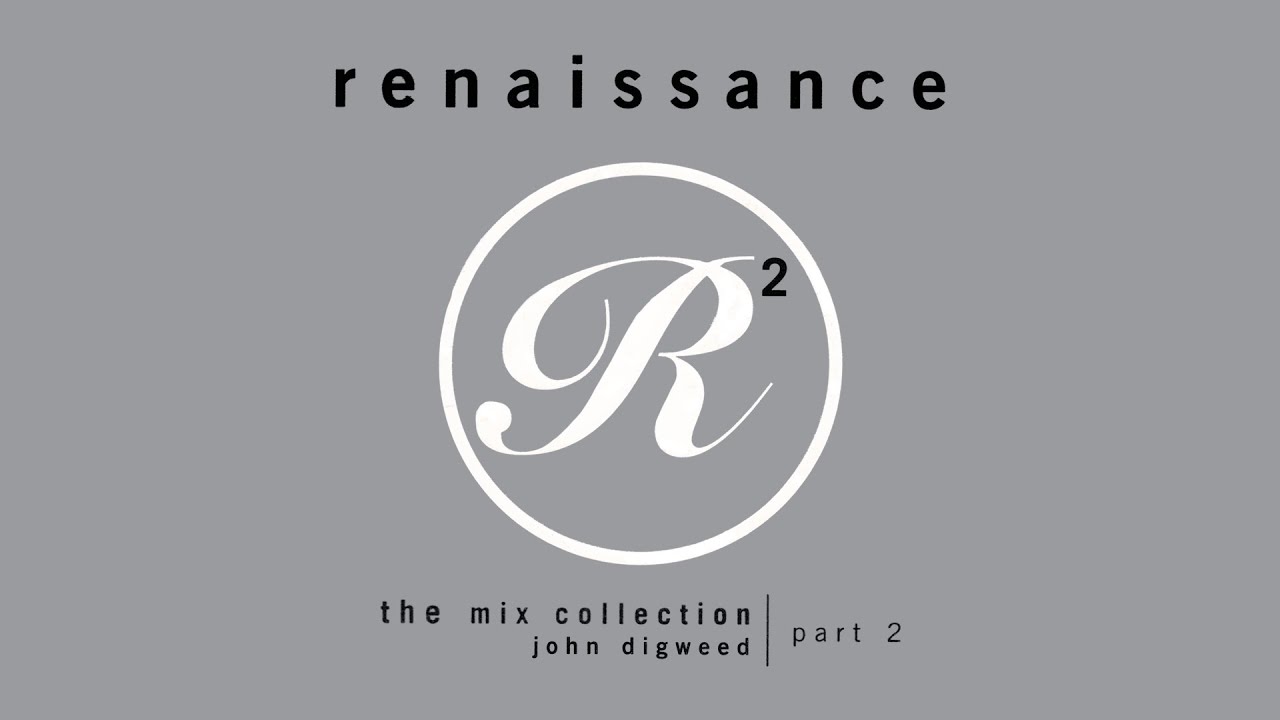 Renaissance: The Mix Collection (Part 2) (CD1) - YouTube