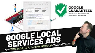 Google Local Services Ads for Plumbing, HVAC &amp; Home Service Contractors