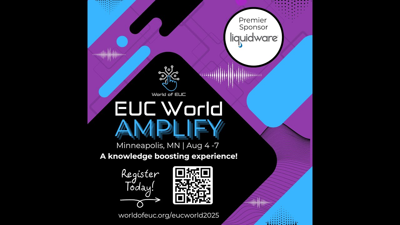 EUC World Amplify with Liquidware