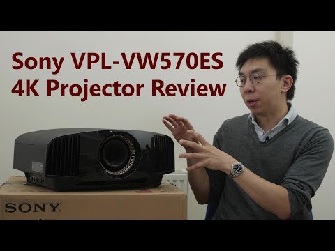 Sony VPL-VW570ES (VW695ES) 4K Projector Review (vs VW270ES)