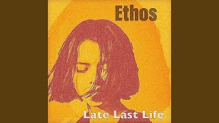 Late Last Life