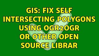 Celebrity GIS: fix self intersecting polygons using ogr2ogr or other open source librar (2 Solutions!!) Net Worth