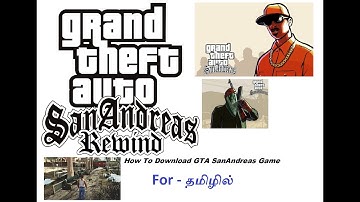 gta San Andreas game for PC/how to install in pc-# for தமிழில்/Plan B Thamizha.