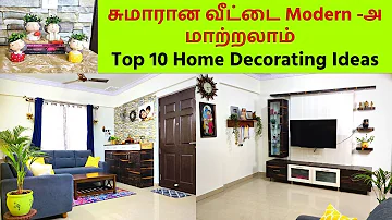🔴Top 10 Modern Home Decorating Ideas - Indian Living Room Makeover - வீட்டை அழகாக மாற்றலாம் New Sofa
