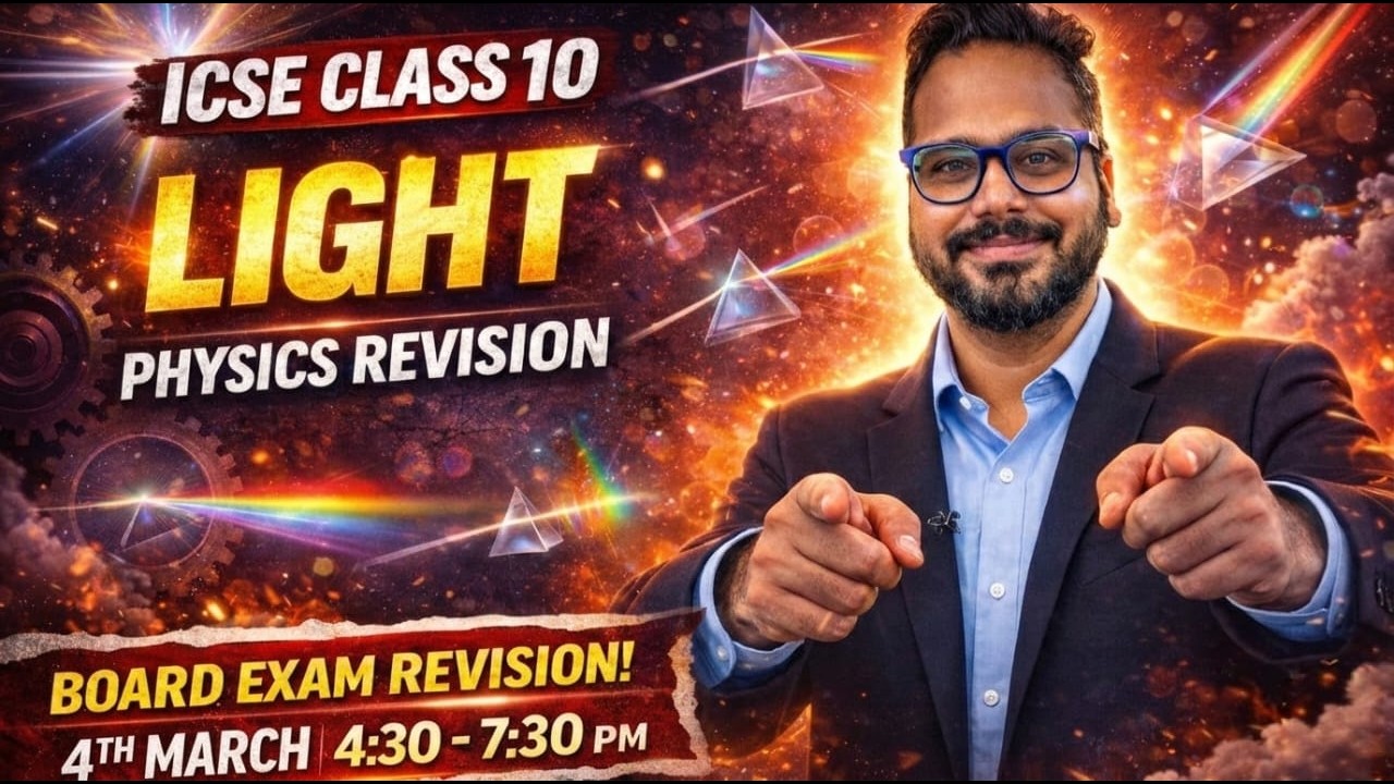 Light One Shot 🔥 | ICSE Class 10 Physics Full Revision | Score 90%+ in ...