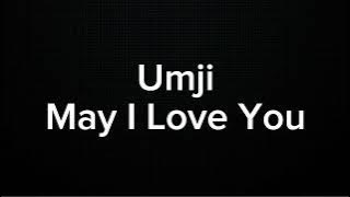 UMJI (Lovely Runner) - MAY I LOVED YOU (KARAOKE VERSION)