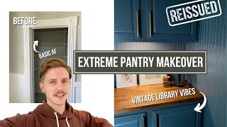 Repurposed Pantry Makeover! Dark and moody vibes | REISSUED