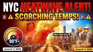 NYC Heatwave Alert! Scorching Temps Hit Northeast | June 6-7, 2026 Weather Update