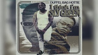 Pelmel victory Extraction Duffel Bag Hottie (BSF) - I Think I'm Sly Green (Album) Ft. Benny The  Butcher, Conway The Machine - YouTube