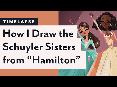 The Schuyler Sisters: Drawing Tips, Hamilton Facts, AND PEGGY [CC]