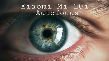 Xiaomi Mi 10i Autofocus Video Test | Alitech