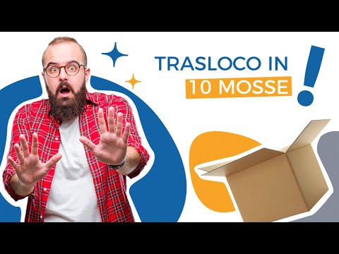 Trasloco: la lista di tutte le cose da fare Lista cose da fare trasloco
