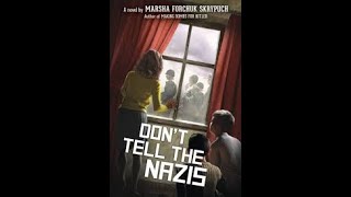 Dont Tell The Nazis By Marsha Skrypuch